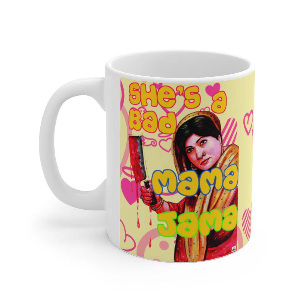 Bahar - She's a Bad Mama Jama - Ceramic Mug 11oz - Image 3
