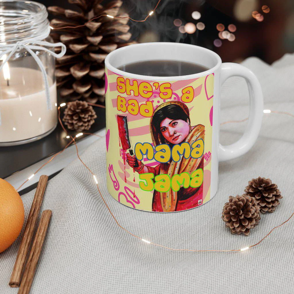 Bahar - She's a Bad Mama Jama - Ceramic Mug 11oz - Image 4