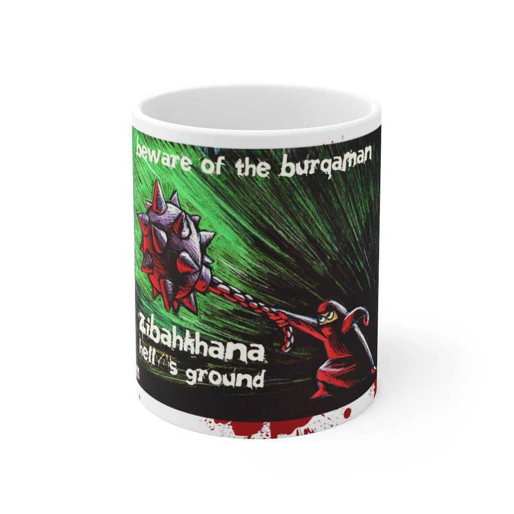 Beware of the Burqaman - Mug 11oz