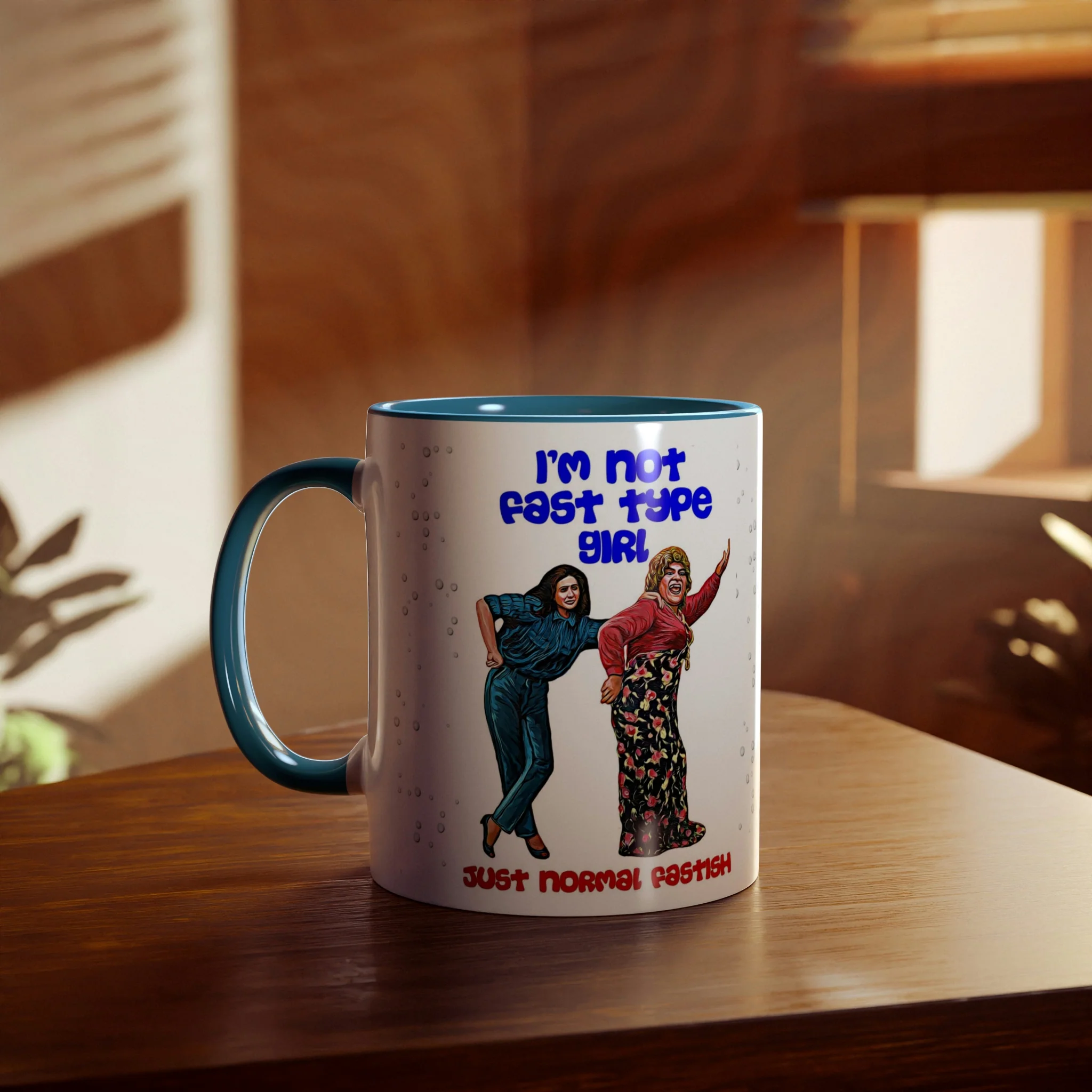 I'm Not Fast Type Girl - Two-Tone Coffee Mugs, 11oz - Image 18